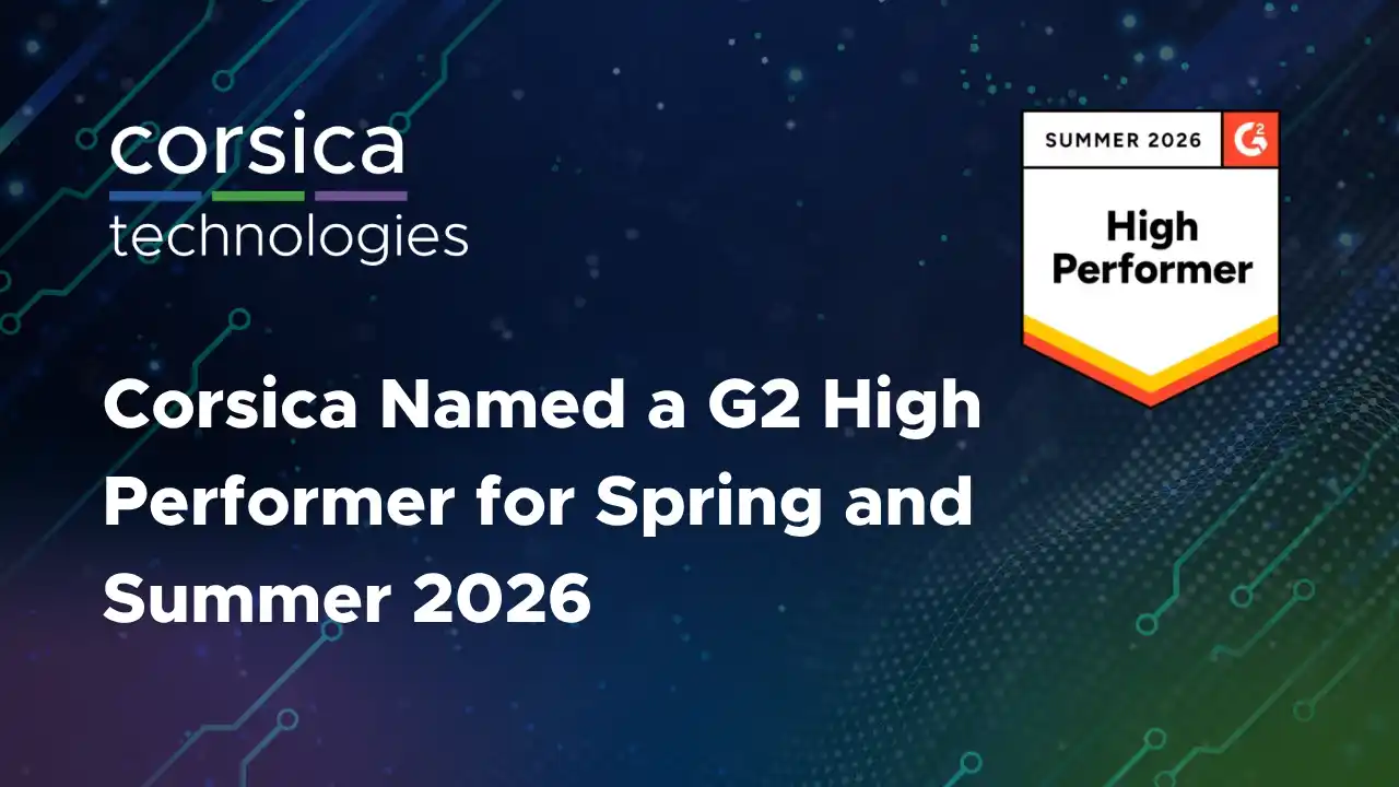 Corsica Named a G2 High Performer for Spring and Summer 2026