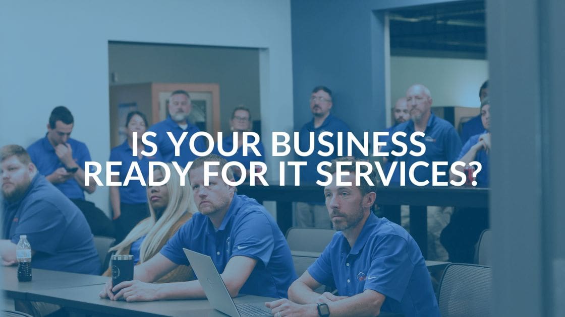 Is It Time to Consider Business Managed IT Services for Your Organization?