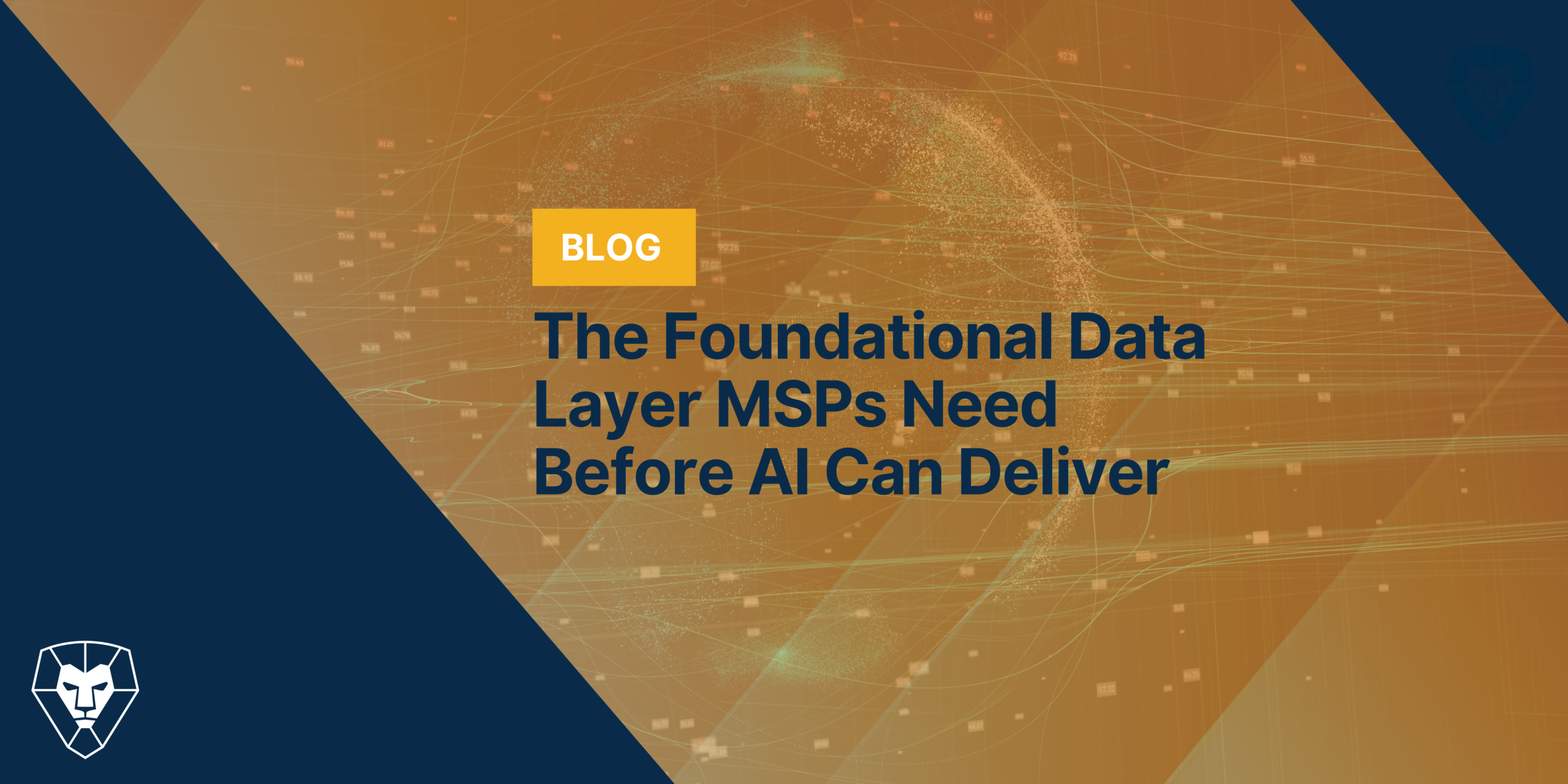 The Foundational Data Layer MSPs Need Before AI Can Deliver