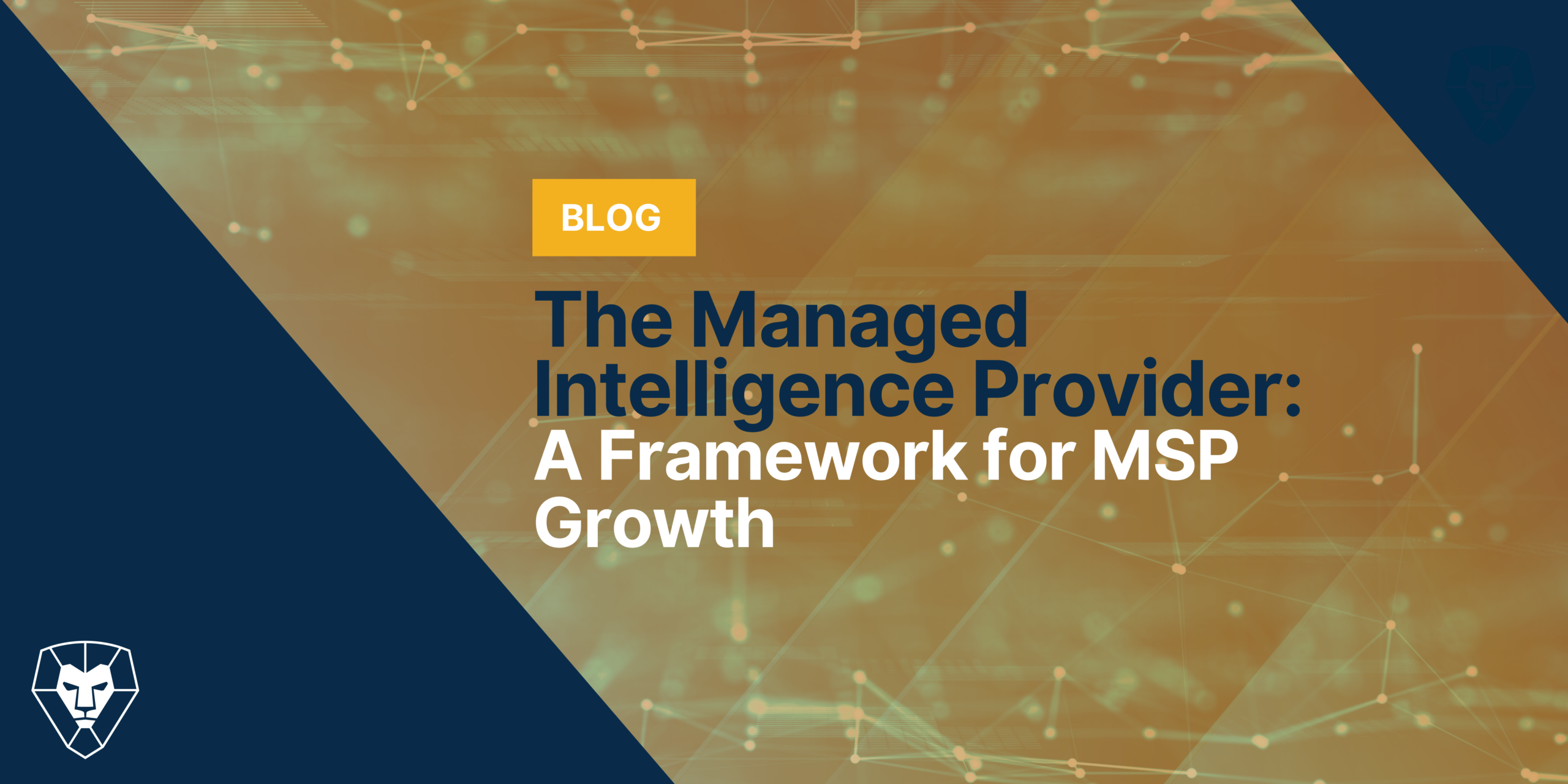 The Managed Intelligence Provider Maturity Model: A Framework for MSP Growth
