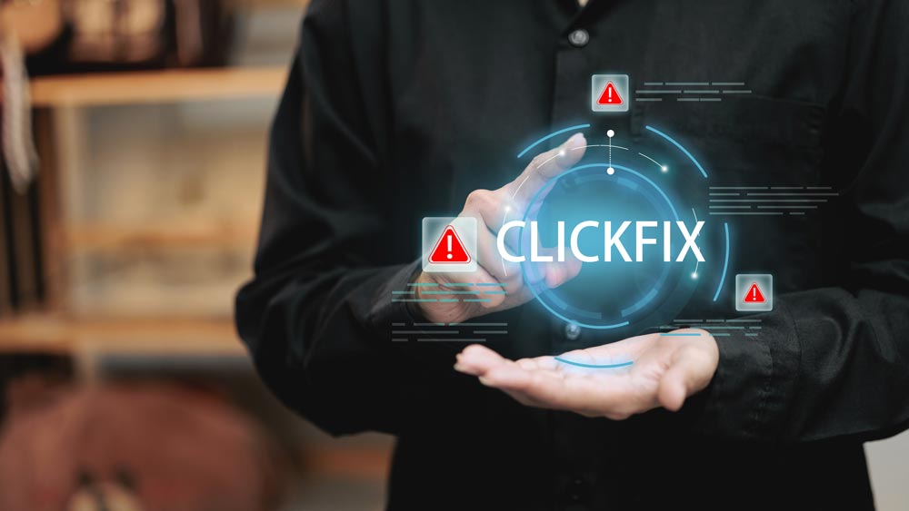 What is a ClickFix Scam and How Do You Protect Yourself?