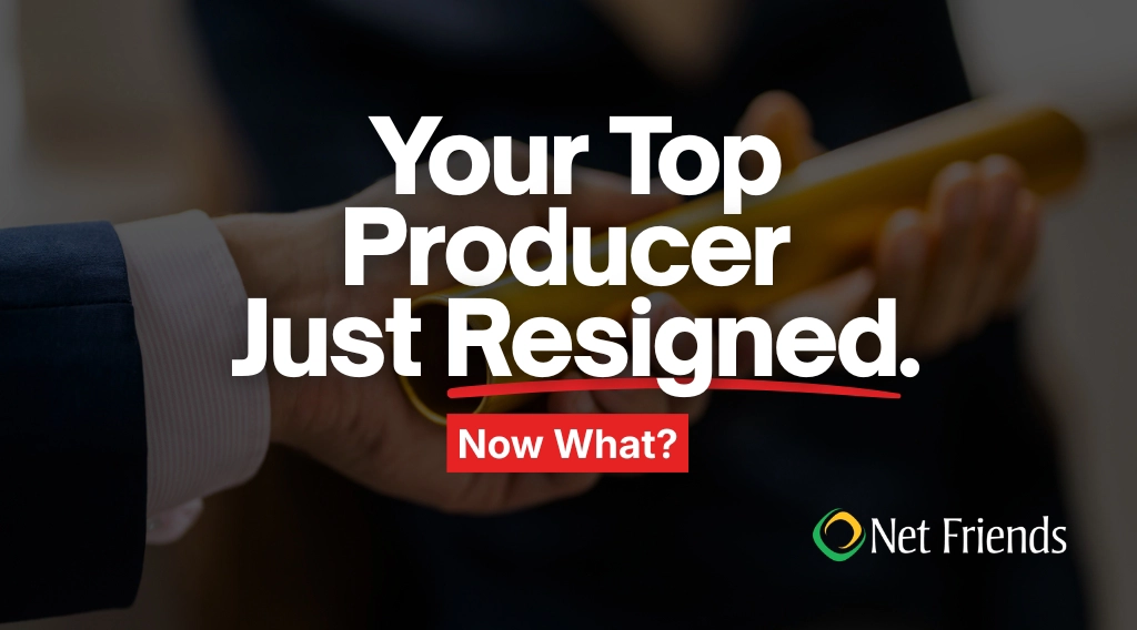 Your Top Producer Just Resigned. What Now? 