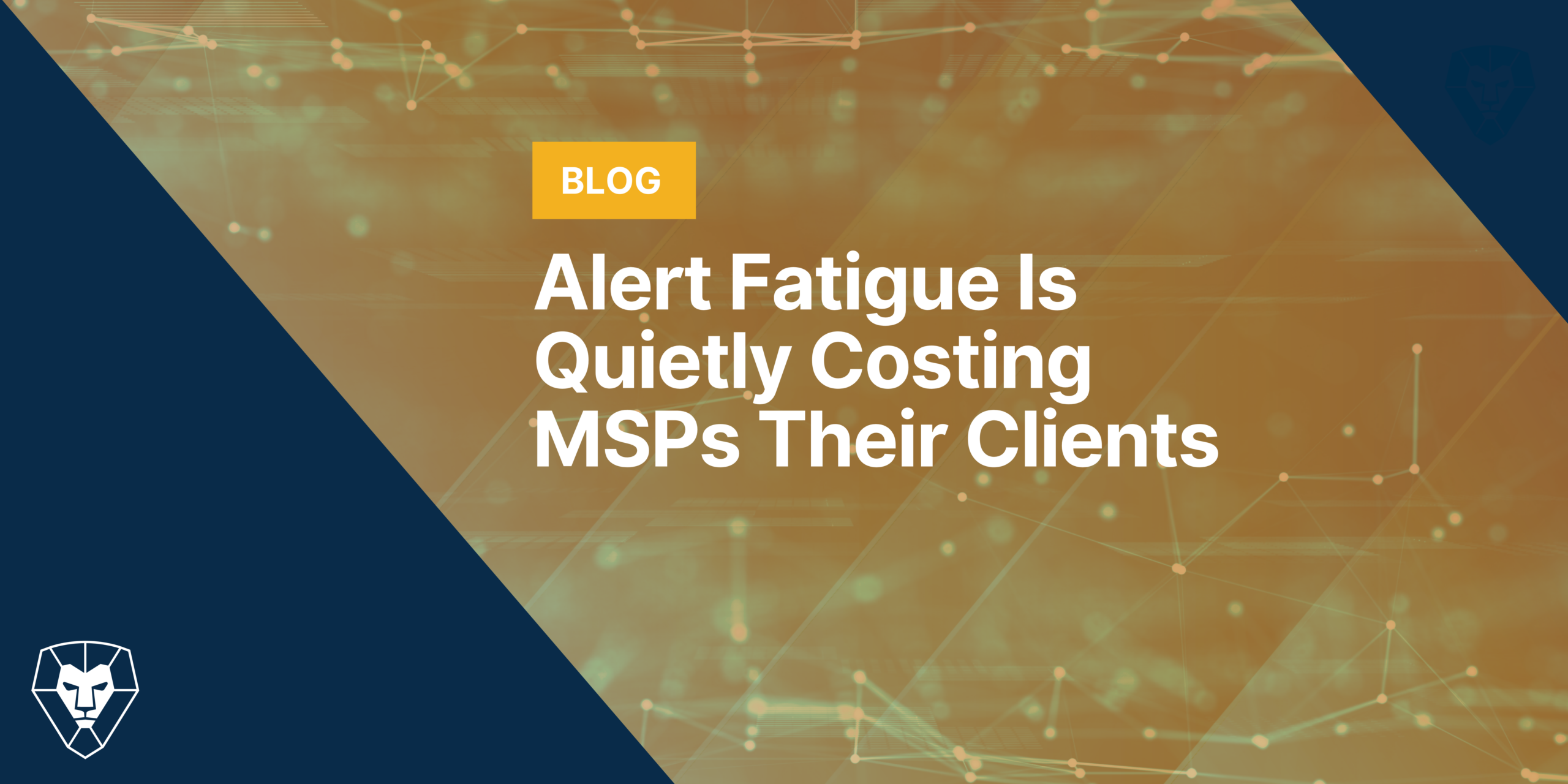 Alert Fatigue Is Quietly Costing MSPs Their Clients