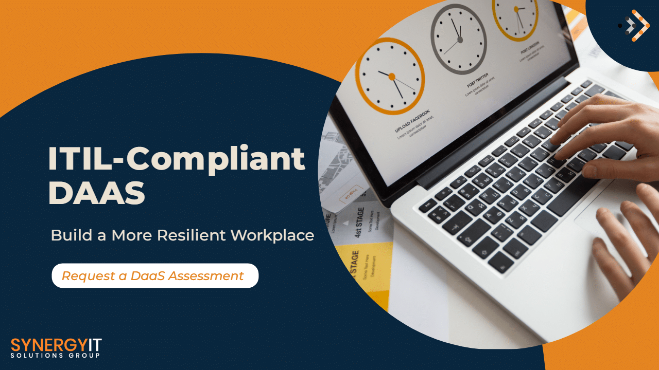 ITIL-Compliant Support: Ensuring Seamless Operations with DaaS