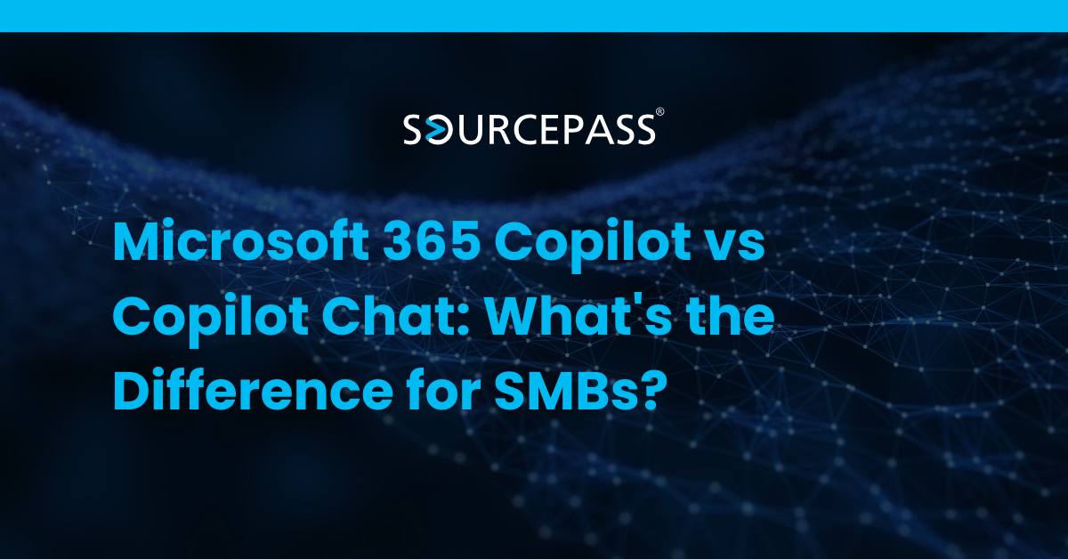 Microsoft 365 Copilot vs Copilot Chat: What's the Difference for SMBs ...