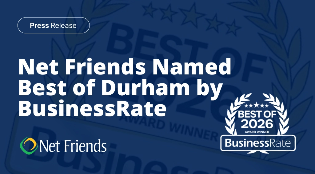 Net Friends, Inc. Named Best of Durham by BusinessRate 