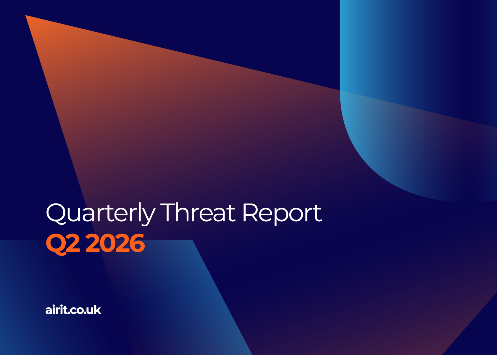 Quarterly Threat Report: Q2 2026 Round Up