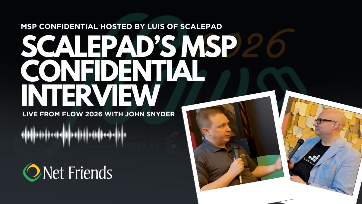 ScalePad’s MSP Confidential Interview – Live from Flow 2026 