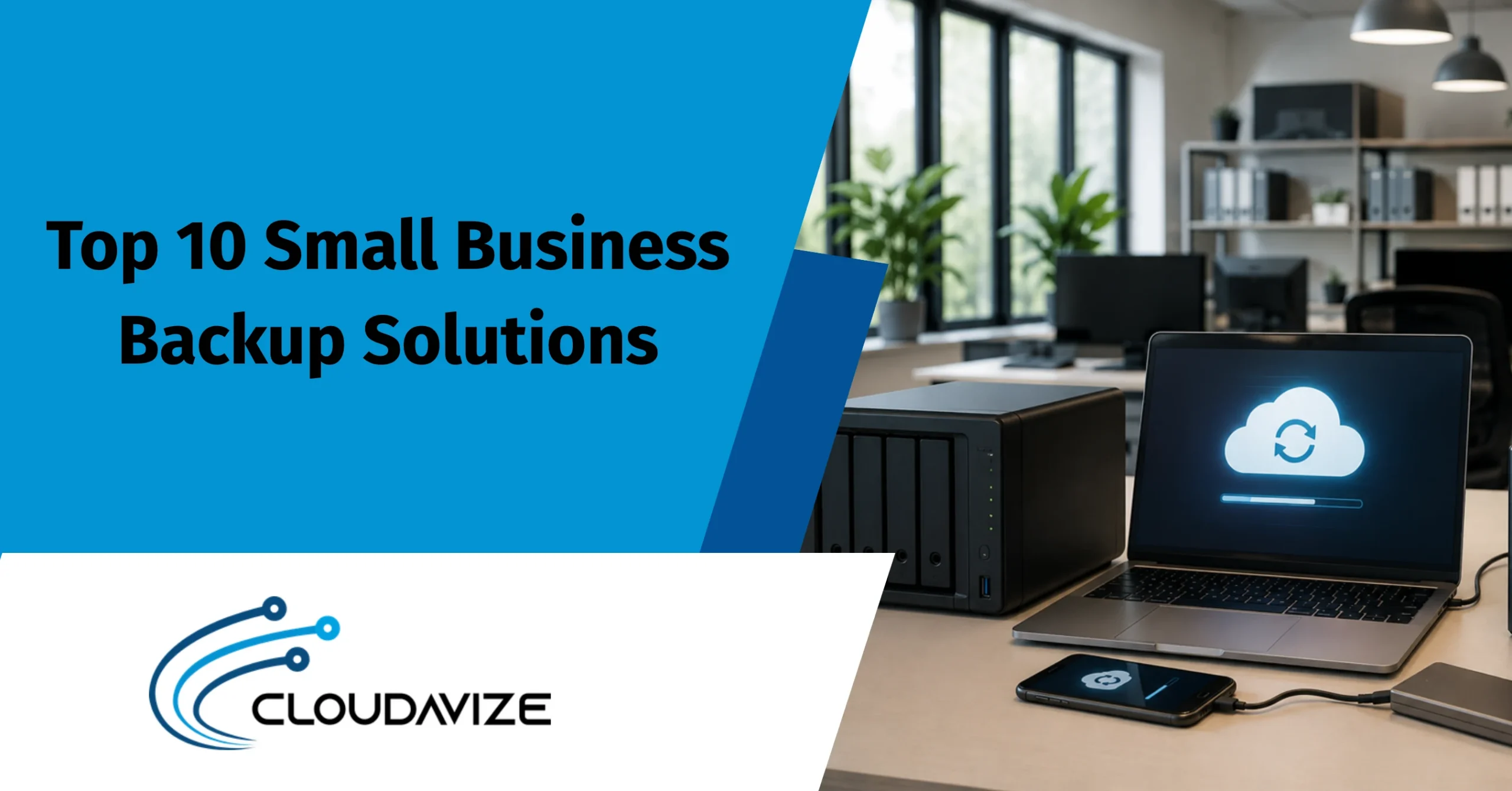 Top 10 Small Business Backup Solutions