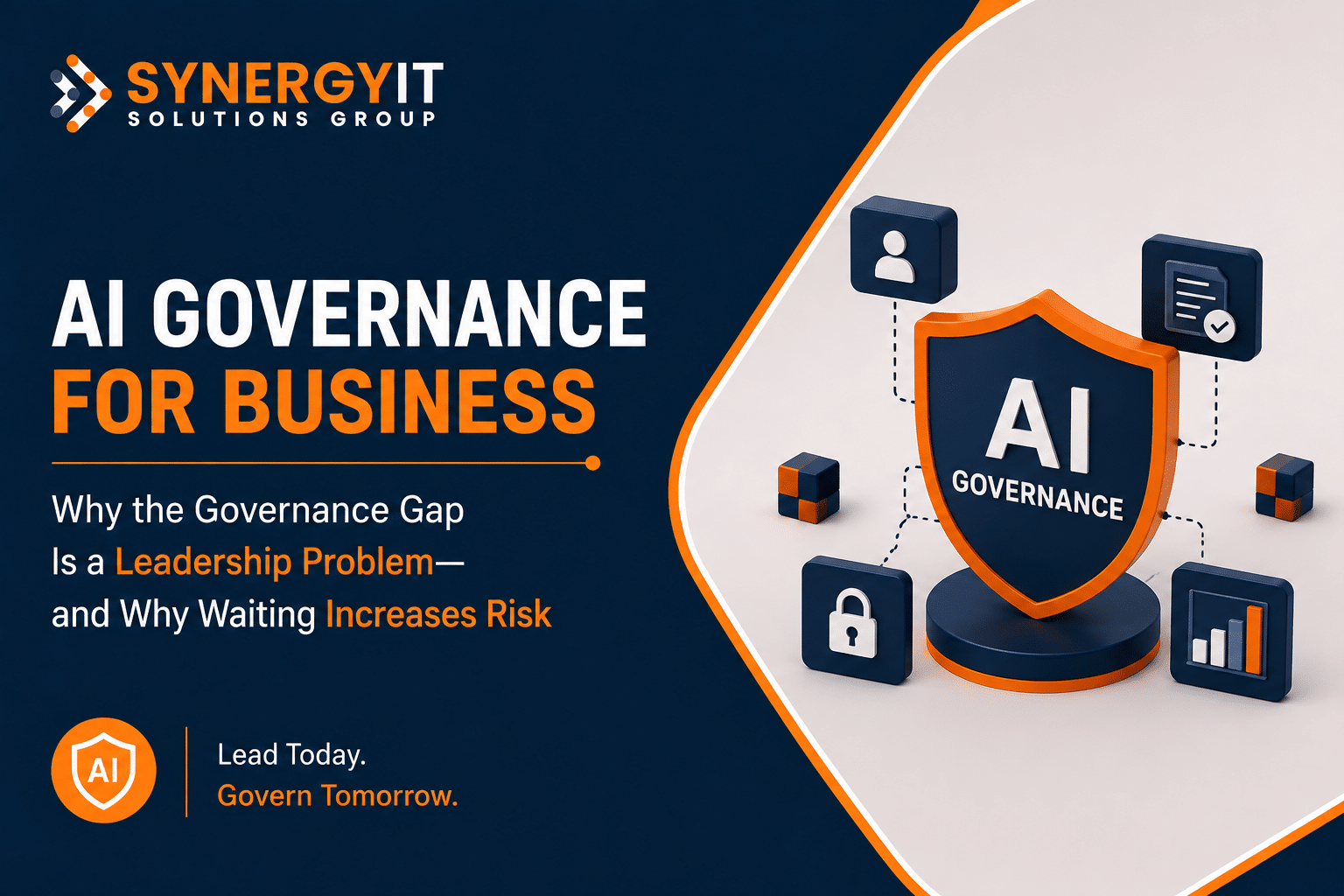 AI Governance for Business: Why the Real AI Governance Gap Is a Leadership Problem