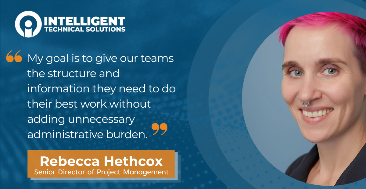 ITS Names Rebecca Hethcox Senior Director of Project Management