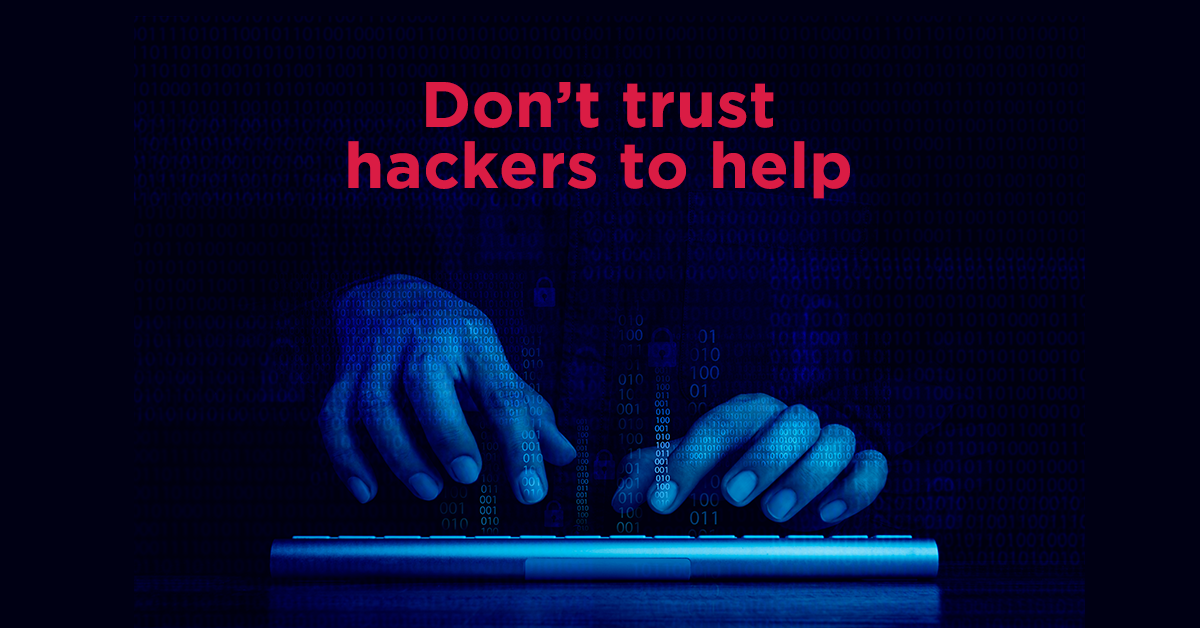 Ransomware Attack Response: Don’t Trust the Hackers
