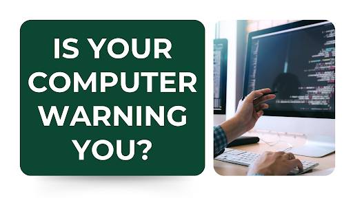 Warning Signs Your Computer May Have a Serious Problem