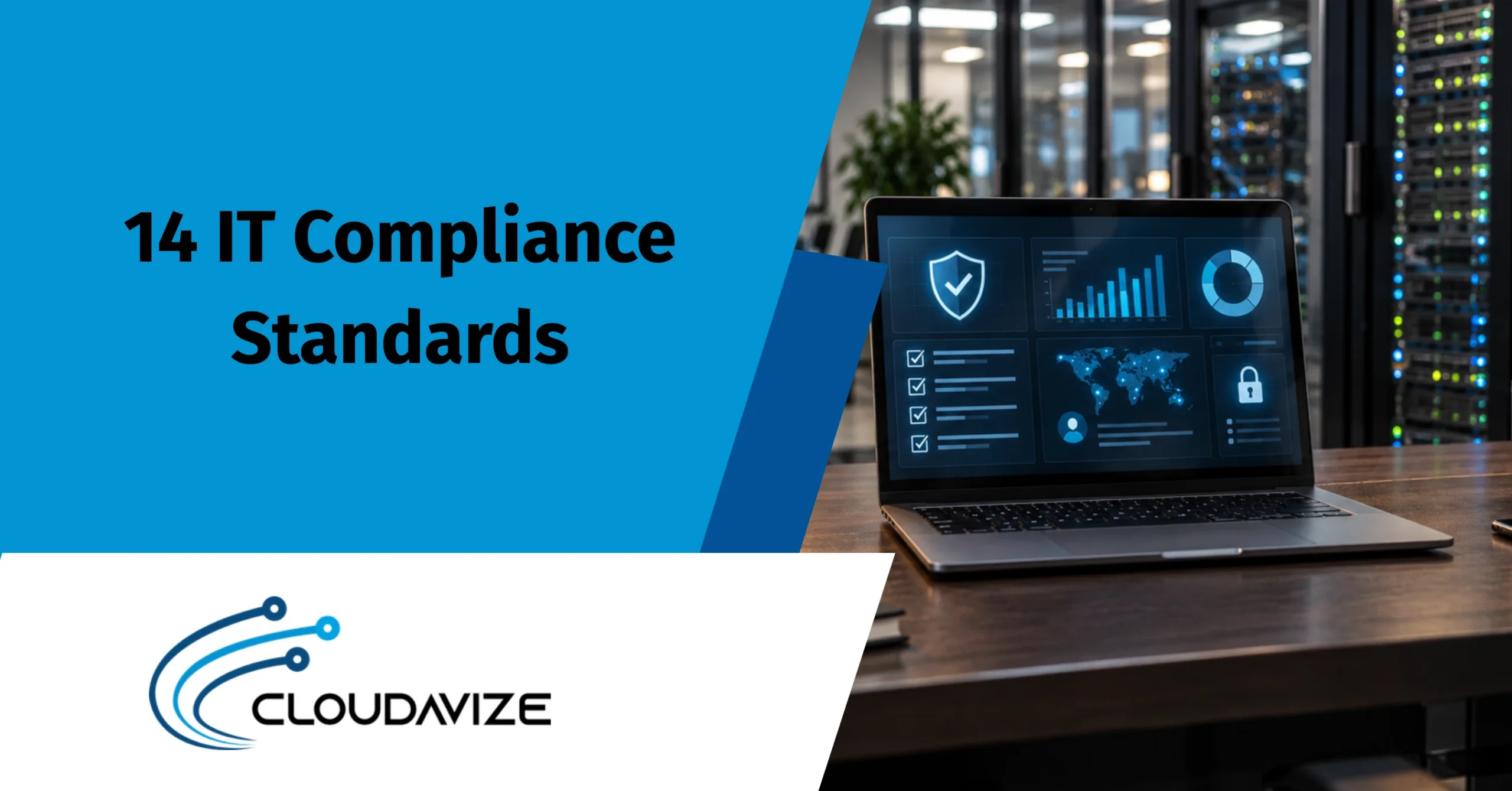 14 IT Compliance Standards