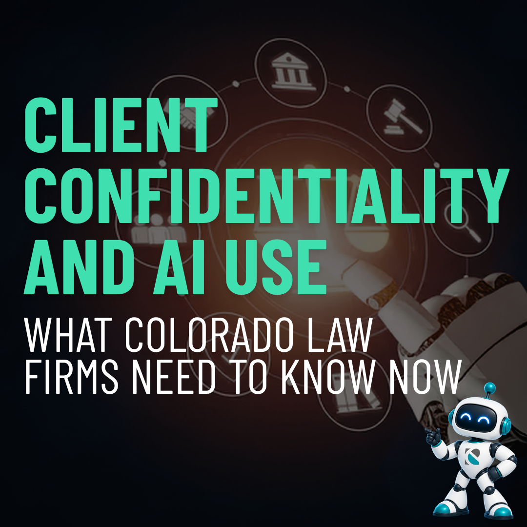 Client Confidentiality in the Age of AI: A Guide for Colorado Law Firms