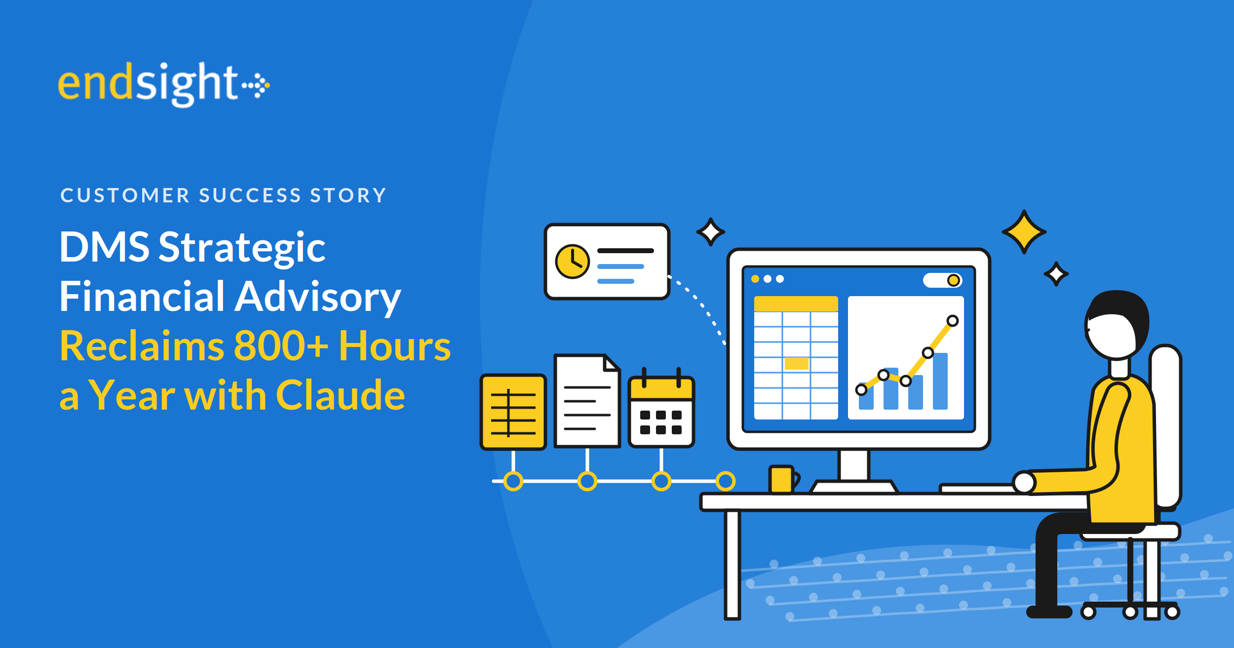 DMS Strategic Financial Advisory Reclaims More Than 800 Hours a Year with Claude