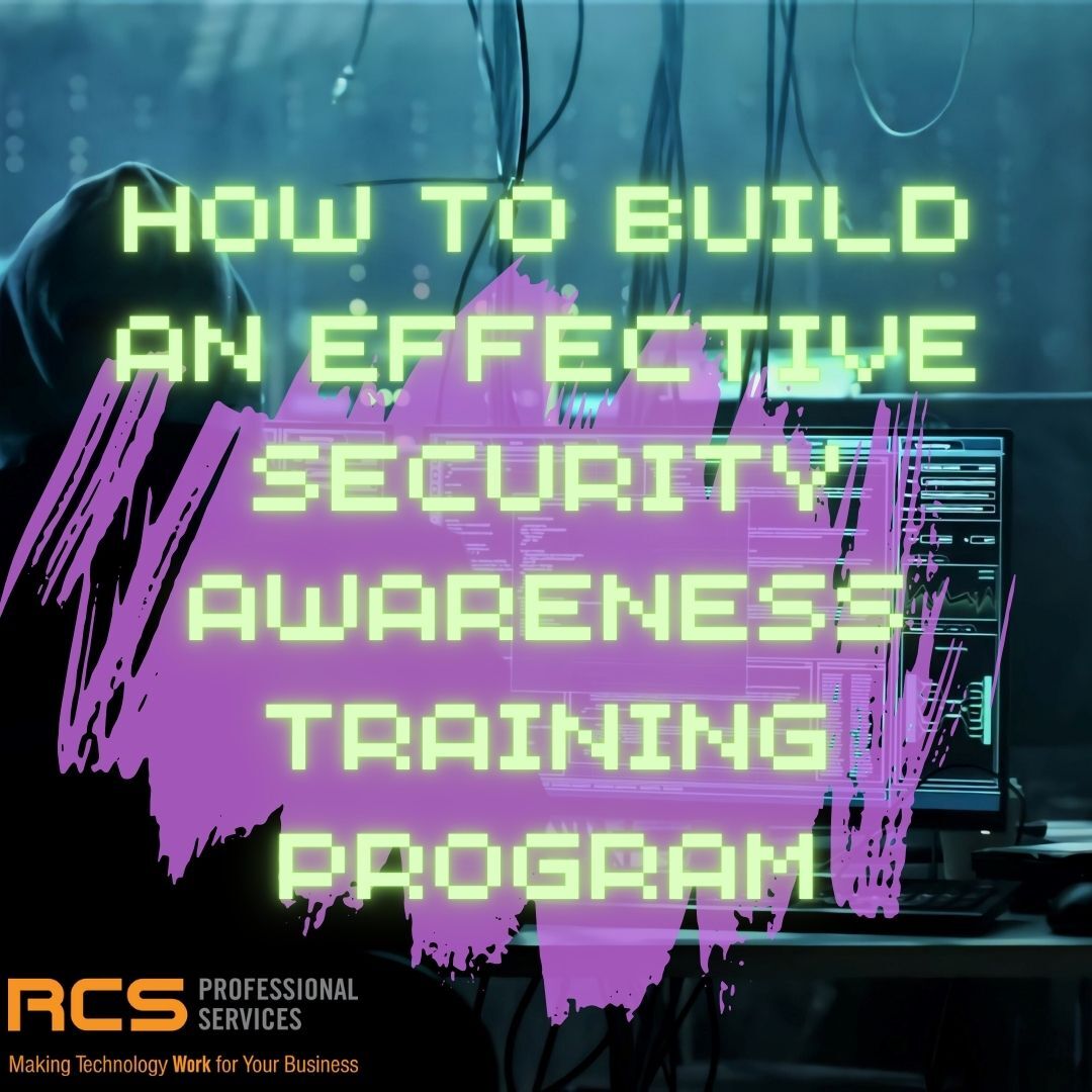 How to Build an Effective Security Awareness Training Program