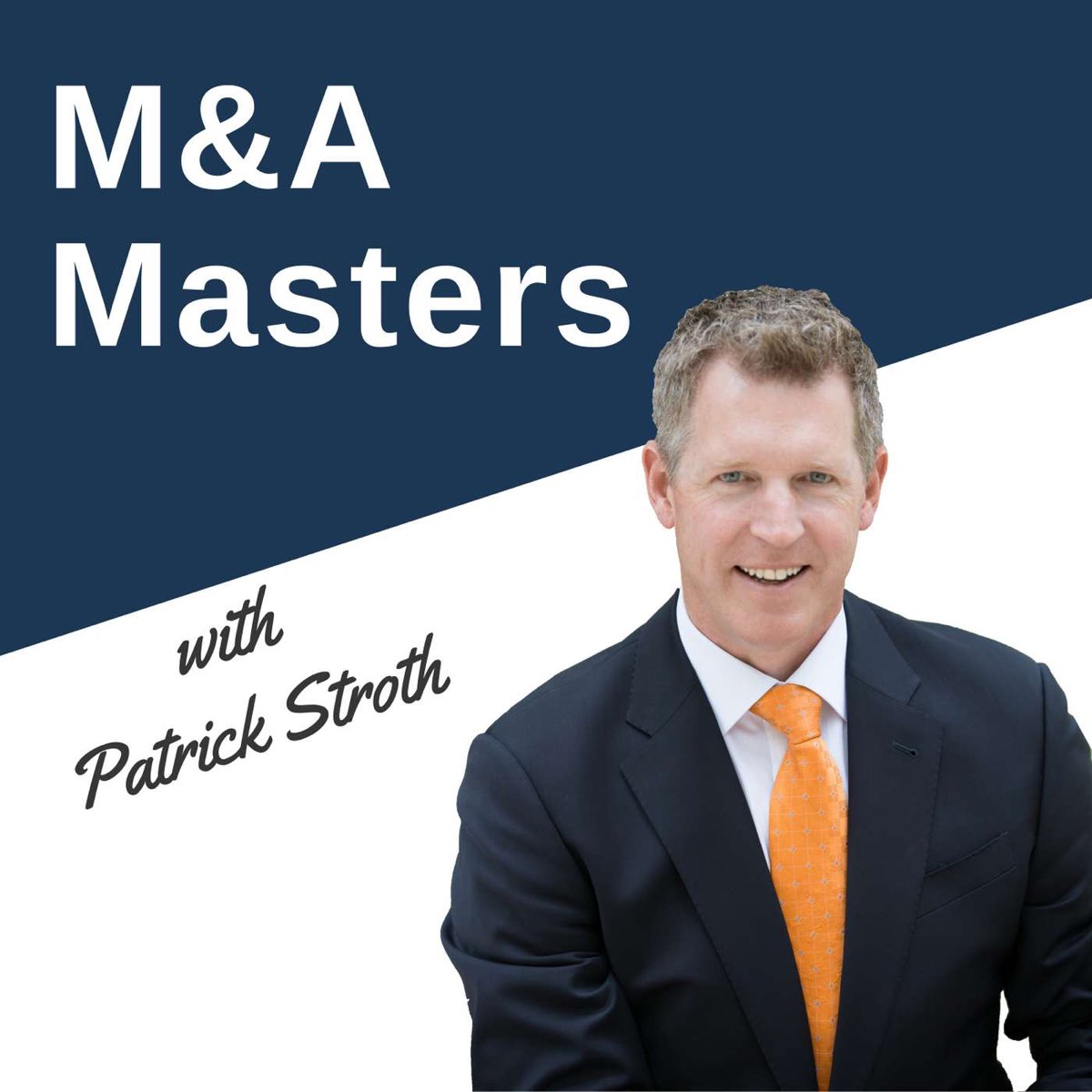 M&A Masters Podcast – Bill McLaughlin