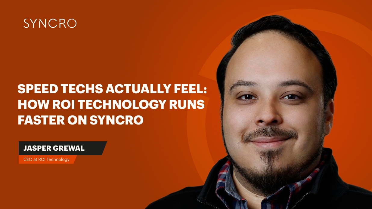 Speed Techs Actually Feel: How ROI Technology Runs Faster on Syncro