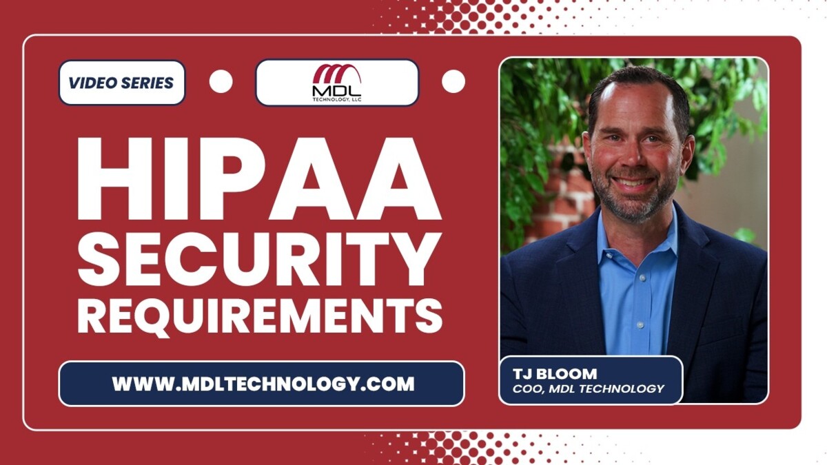 What are HIPAA Security Requirements?