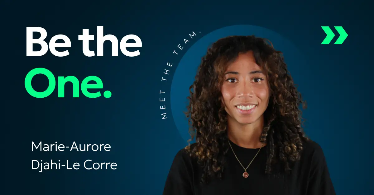 Be the One — Meet Marie-Aurore Djahi-Le Corre!