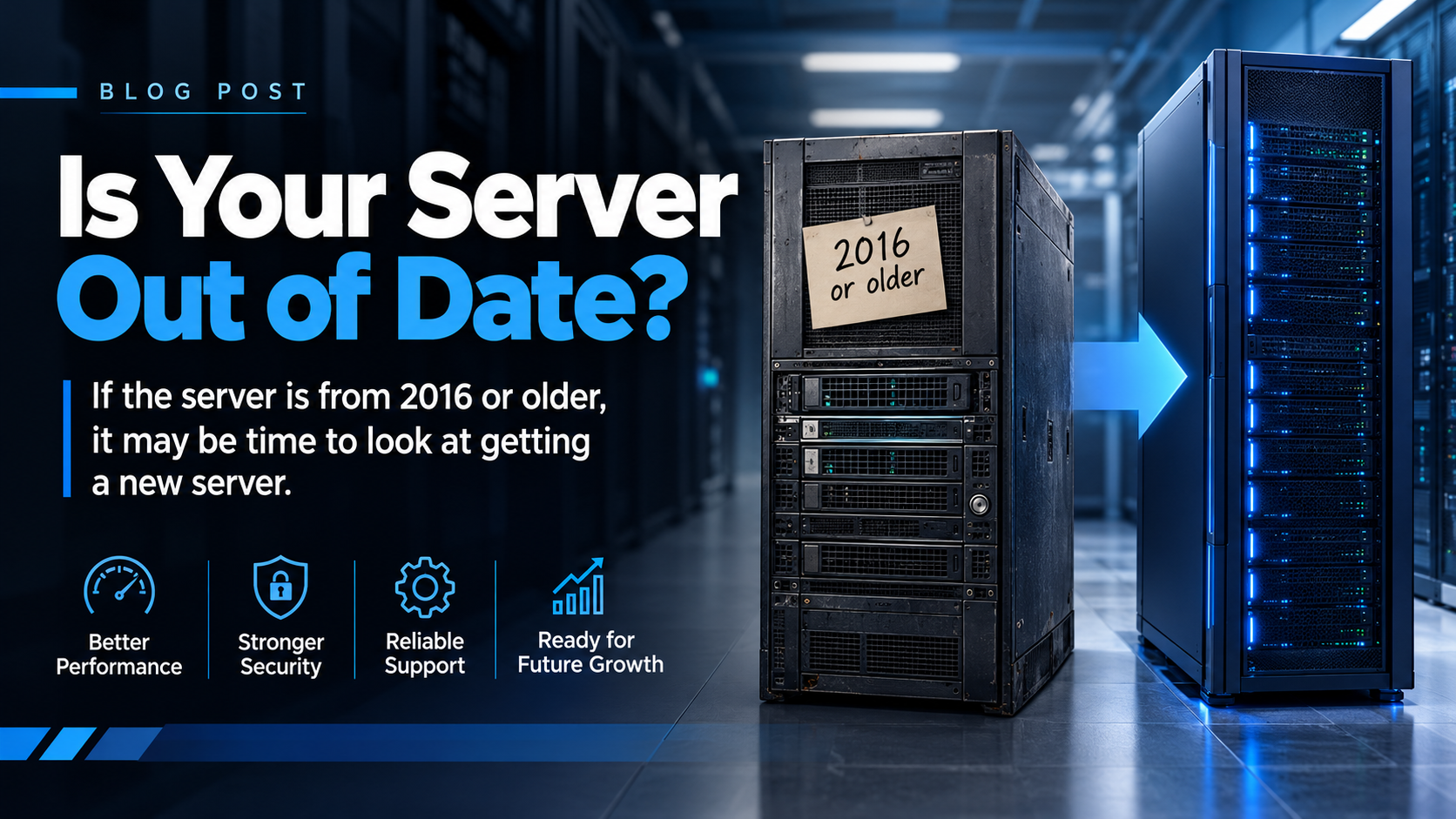 Is Your Server Out of Date? Why It Might Be Time for an Upgrade
