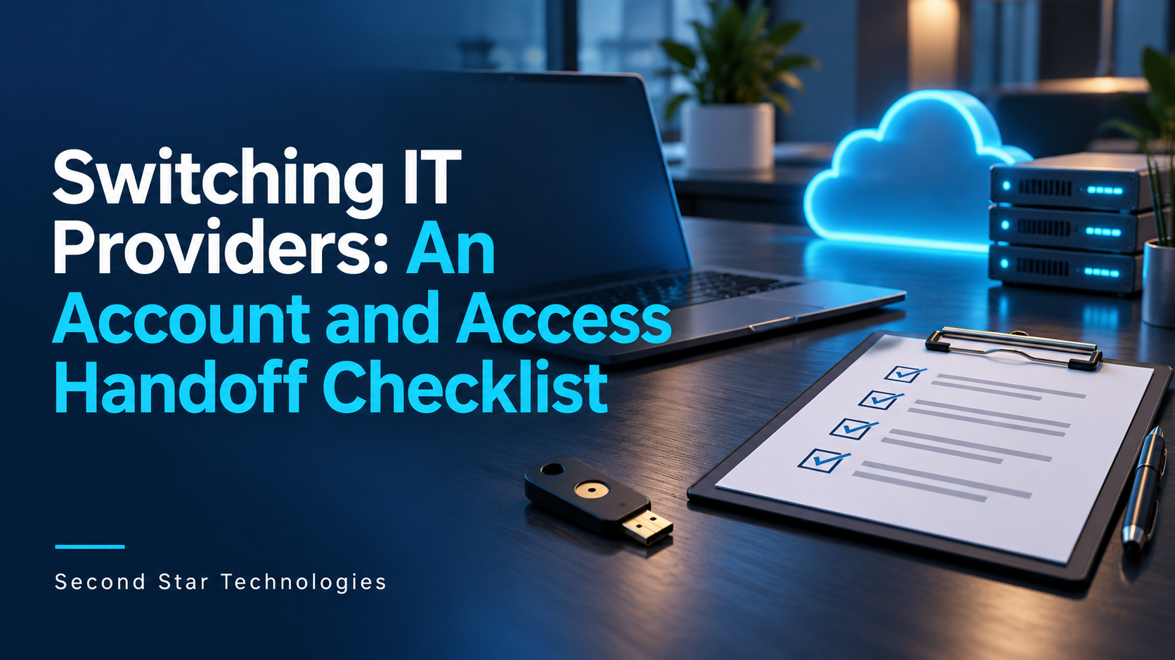 Switching IT Providers: An Account and Access Handoff Checklist