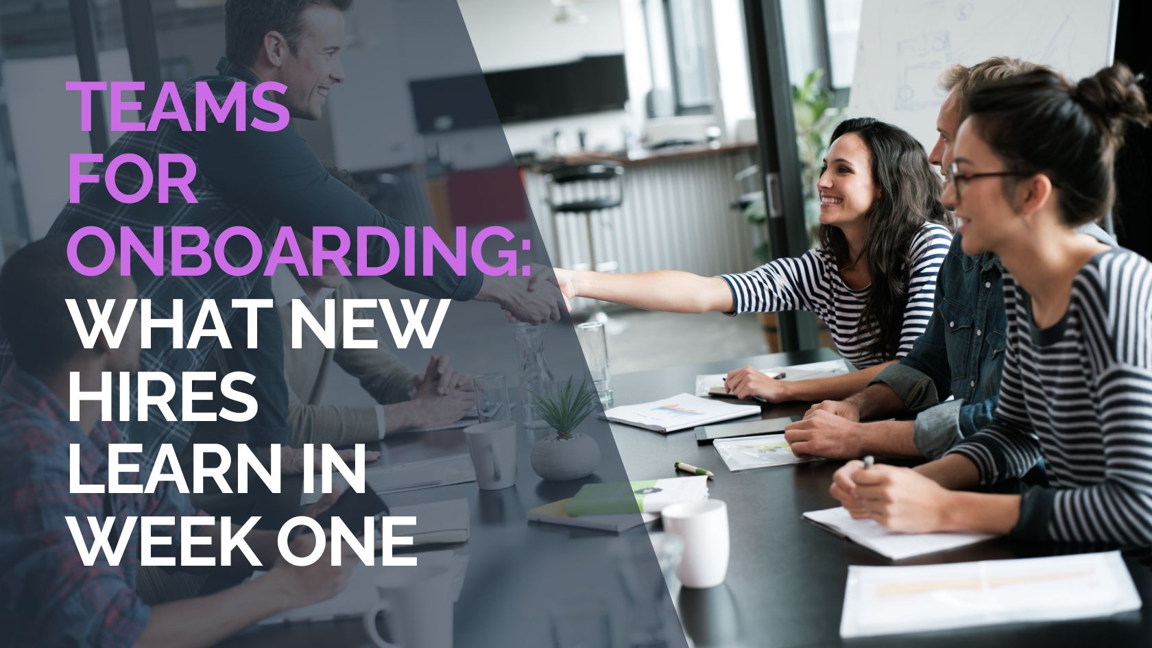 What New Employees Learn About Your Company in Their First Week